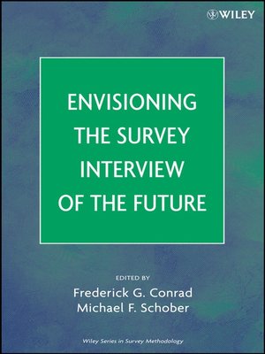 cover image of Envisioning the Survey Interview of the Future